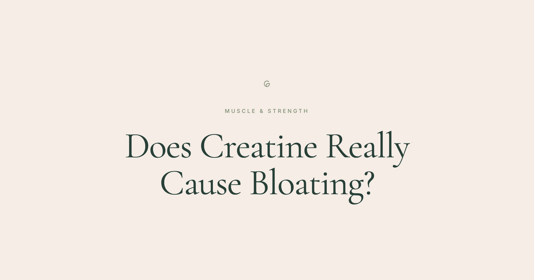 Does Creatine Really Cause Bloating? — GLYM Muscle & Strength article cover